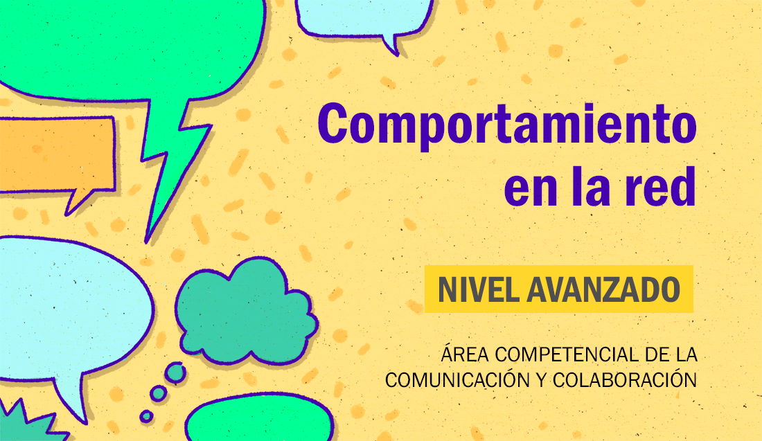 FDCD. Comunicación. Comportamiento en la red. (Nivel avanzado. 2ed. 2021) FDCD_AC_ComportRed_03_002